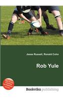 Rob Yule