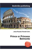 Prince or Princess Belmonte