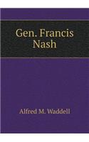 Gen. Francis Nash