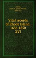 Vital records of Rhode Island, 1636-1850