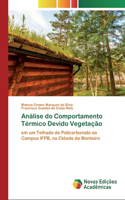 Análise do Comportamento Térmico Devido Vegetação