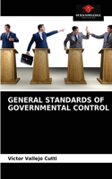 General Standards of Governmental Control
