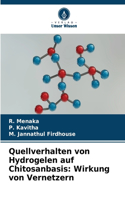 Quellverhalten von Hydrogelen auf Chitosanbasis