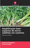 Amplificação inter-espécies de micro-satélites em coentros