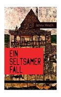 Ein seltsamer Fall (Mystery-Krimi)