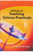 Methods Of Teaching Science Practicals