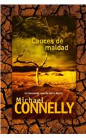 Cauces de Maldad = The Narrows: (Harry Bosch)