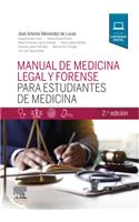 Manual de Medicina Legal Y Forense Para Estudiantes de Medicina