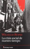 La crisis social de nuestro tiempo