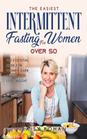 NEW Intermittent Fasting for Women Over 50