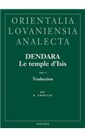 Dendara. Le temple d'Isis. Vol. I