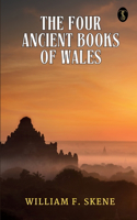 The Four Ancient Books of Wales (EditionFirst)