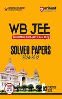 Arihant WB JEE Engineering Entrance Exam 2025 Solved Papers (2024 -2012)