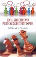 Social Structure And Political Recruitment In India