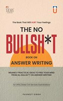 THE NO BULLSH*T Book on Answer Writing