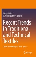 Recent Trends in Traditional and Technical Textiles