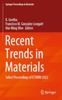 Recent Trends in Materials