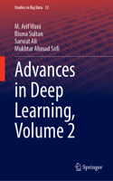 Advances in Deep Learning, Volume 2