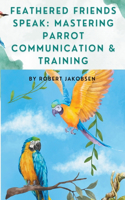 Feathered Friends Speak