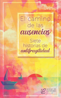 El camino de las ausencias