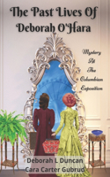 Past Lives of Deborah O'Hara