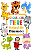 Glückliche Tiere Malbuch für Kleinkinder: 100 lustige Tiere. Einfaches Malbuch für Kinder im Vorschulalter.