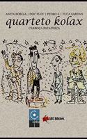 Quarteto Kolax: (60 Coleção "o Amor Pelas Palavras!)
