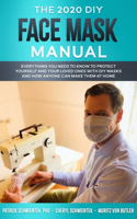 The 2020 DIY Face Mask Manual
