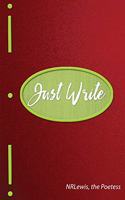 Just Write