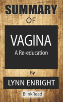 Summary of Vagina By Lynn Enright