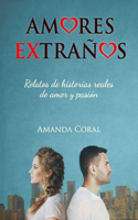 Amores Extraños