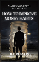 Mastering Wealth in a New Era