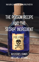 Poison Recipe and the Secret Ingredient