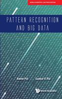 Pattern Recognition And Big Data