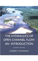 The Hydraulics of Open Channel Flow