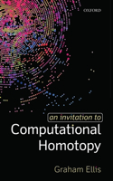 An Invitation to Computational Homotopy