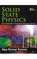 Solid State Physics with an Introduction to Solid State Electronic Devices