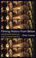 Filming History from Below