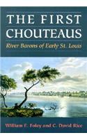 The First Chouteaus