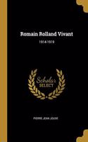 Romain Rolland Vivant
