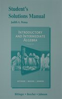 Student's Solutions Manual for Introductory and Intermediate Algebra
