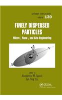 Finely Dispersed Particles