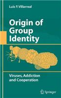 Origin of Group Identity