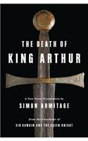 The Death of King Arthur: A New Verse Translation