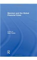 Marxism and the Global Financial Crisis