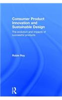 Consumer Product Innovation and Sustainable Design