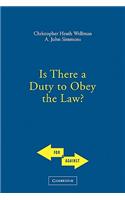 Is There a Duty to Obey the Law?