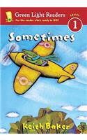 Sometimes