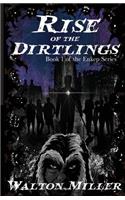 Rise of the Dirtlings: Book 1 of the Enkep Series