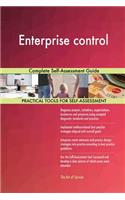 Enterprise control Complete Self-Assessment Guide